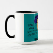 MUG NE VOUS CACHEZ PAS CE QUI VOUS REND SPÉCIAUX (Gauche)