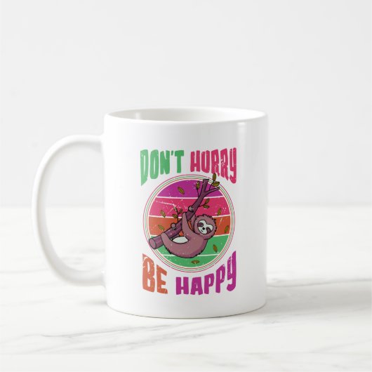 Mug Ne vous dépêchez pas d’être heureux drôle mignon p (Gauche)