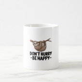 Mug Ne vous dépêchez pas d'être heureux (Centre)