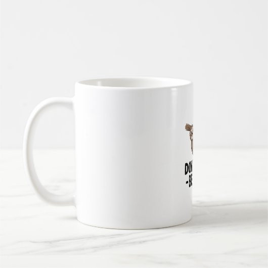 Mug Ne vous dépêchez pas d'être heureux (Gauche)