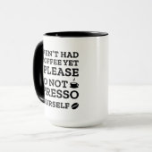 Mug Ne vous faites pas d'espresso (Devant gauche)