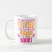 Mug Ne vous fiez pas seulement à vous parce que (Gauche)