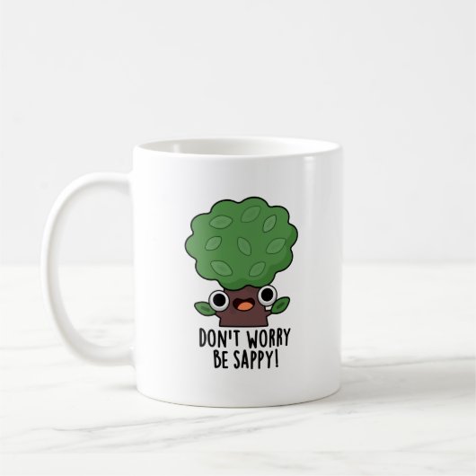 Mug Ne vous inquiétez pas être appy Funny Tree Pun (Gauche)