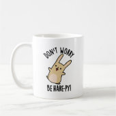 Mug Ne vous inquiétez pas être jument-ppy drôle lapin (Gauche)
