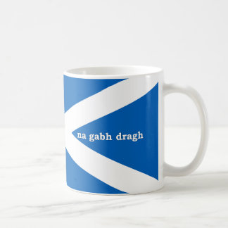 Mug ne vous inquiétez pas / na gabh dragh (gaélique éc