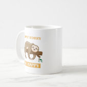 Mug Ne vous inquiétez pas, soyez heureux / Sloth Coffe (Devant gauche)