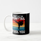 Mug Ne vous laissez pas tromper par la queue de cheval (Gauche)