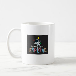 Mug Née pour Explorer I T-shirt de l'aventure de l'A