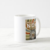 Mug Need Coffee Now Cat (Devant droit)