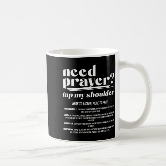 Mug Need Prayer Tap My Shoulder Christian Men Women (o (Droite)