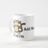 Mug N'entendez aucun singe de mal - personnaliser (Devant gauche)