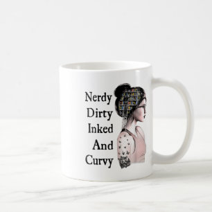 Mug Nerdy Dirty Enked & Curvy Reading Amateurs Tat