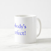 Mug Nerfect de Pobody ! (Devant droit)