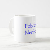 Mug Nerfect de Pobody ! (Devant gauche)