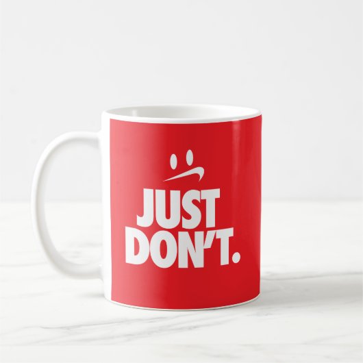 Mug "N'essaie même pas" (Gauche)