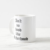 Mug N'est pas un trou comme la maternité (Devant gauche)