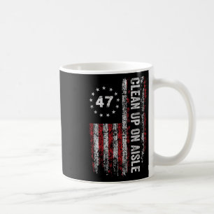 Mug Nettoyage dans l'allée 47 Impeach 47 Anti Trump 86