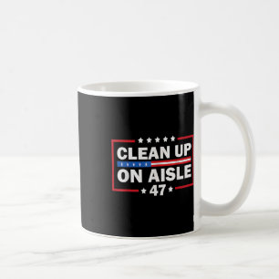 Mug Nettoyer Sur L'Aisle 47 Impeach 47 Anti Trump Prés
