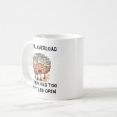Mug Neural Overload Brain Too Many Tabs Open Funny (Devant gauche)