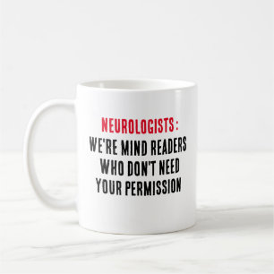 Mug Neurologues : Nous sommes curieux que les lecteurs