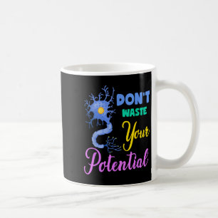 Mug Neuron, ne gaspillez pas votre neuroscien cérébral