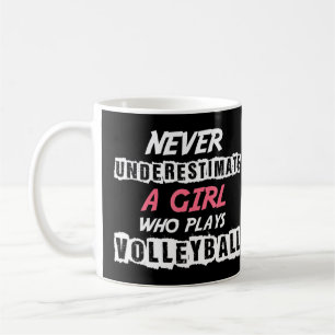 Mug Never Underestimate A Volley Girl
