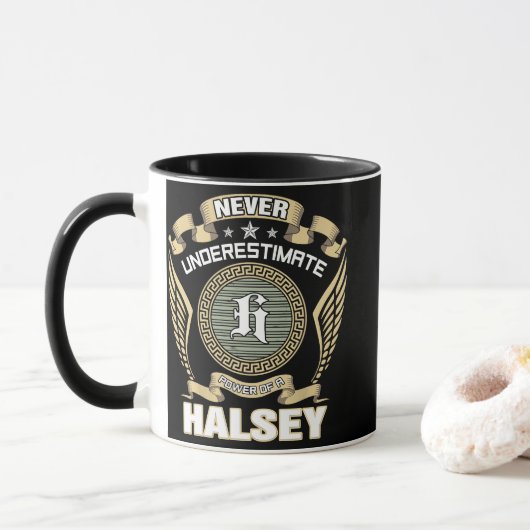 MUG NEVER_UNDERESTIMATE_POWER_OF_A_HALSEY (Avec donut)