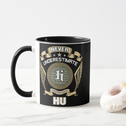 MUG NEVER_UNDERESTIMATE_POWER_OF_A_HU (Avec donut)