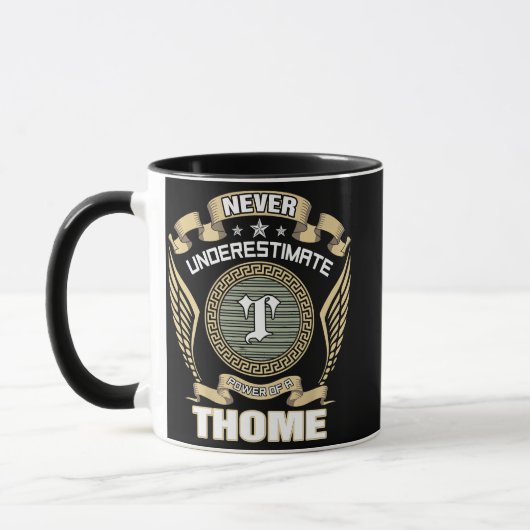 MUG NEVER_UNDERESTIMATE_POWER_OF_A_THOME (Gauche)