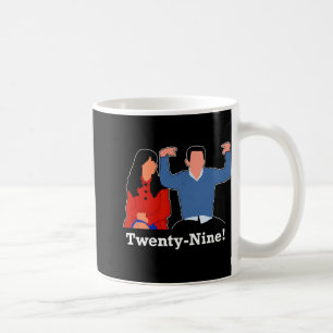 Mug New Girl 29 Je me sens vingt-neuf Joyeux Anniversa