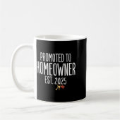 Mug New Homeowner 2025 Housewarming First Time Home Bu (Gauche)