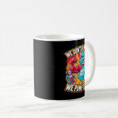 Mug New Jersey We Don't Pumg Gas, We Pump Fists (Devant droit)