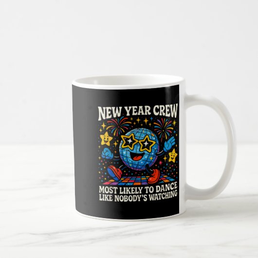 Mug New Year Crew Most Likely To Dance Retro Party (Droite)