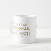 Mug New Year New Goals Same Hustle Motivational (Devant gauche)