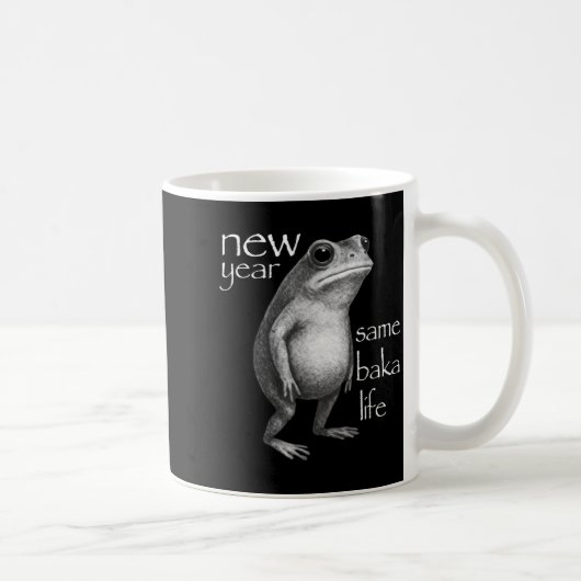 Mug New Year Same Baka Life Funny Frog Joke  (Droite)