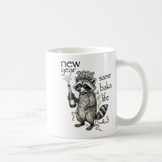 Mug New Year Same Baka Life Funny Raccoon New Year's E (Droite)