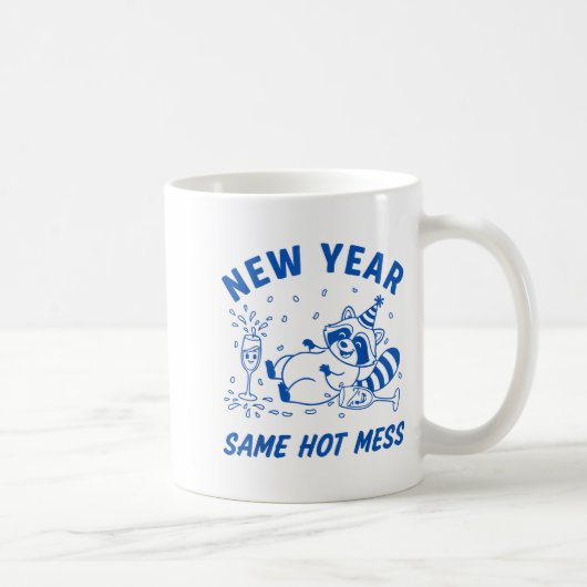 Mug New Year Same Hot Mess Raccoon Fun Party (Droite)