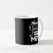 Mug New Year Same Mess Funny New Year's Eve (Devant droit)