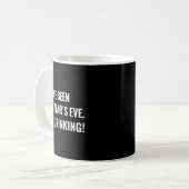 Mug New Year's Party Gift Funny Drinking Tipsy Celebra (Devant gauche)
