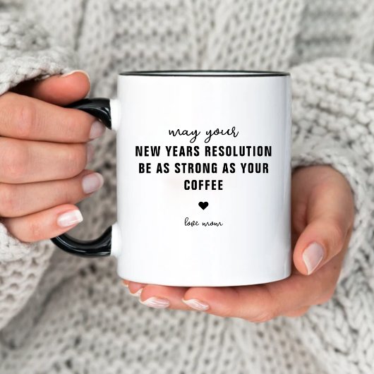 Mug New Years Resolution NYE Holiday Humor Funny