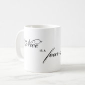 Mug "Nice", est a, quatre-lettre, mot (Devant gauche)