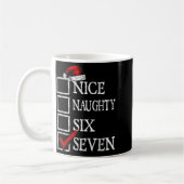 Mug Nice Naughty 67 Christmas Funny Meme Six Seven  (Gauche)