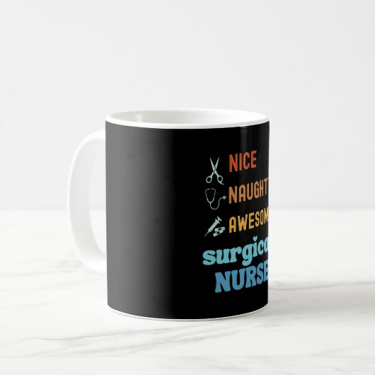 Mug Nice Naughty Awesome Infirmière chirurgicale (Devant gauche)