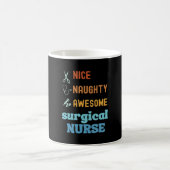 Mug Nice Naughty Awesome Infirmière chirurgicale (Centre)