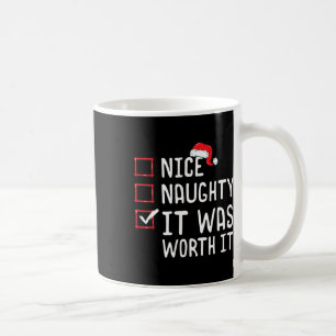 Mug Nice Naughty C'Était Vaut La Liste De Noël