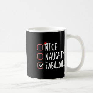 Mug Nice Naughty Fabulous Funny Christmas List Père No