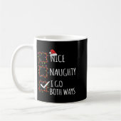 Mug Nice Naughty I Go Both Ways Christmas List Santa C (Gauche)