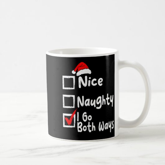 Mug Nice Naughty I Go Both Ways Funny Christmas List F (Droite)