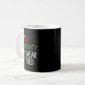 Mug Nice Naughty I Swear I Tried Christmas List Xmas S (Devant gauche)