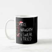 Mug Nice Naughty I Swear I Tried Christmas Santa Claus (Gauche)